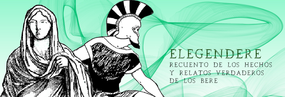 Elegendere — Recuento de los hechos y relatos verdaderos de los Bere